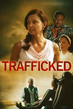 Watch Trafficked (2017) Online FREE