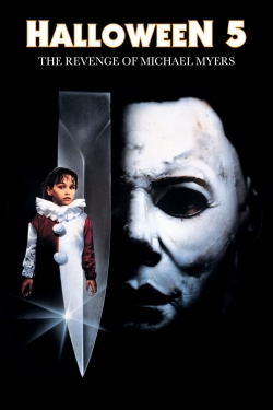 Watch Halloween 5: The Revenge of Michael Myers (1989) Online FREE