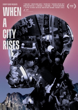 Watch When a City Rises (2021) Online FREE