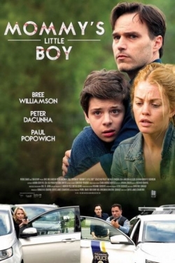 Watch Mommy's Little Boy (2017) Online FREE