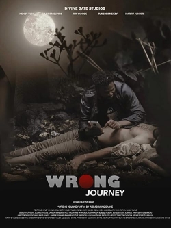 Watch Wrong Journey (2023) Online FREE