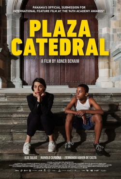 Watch Plaza Catedral (2021) Online FREE