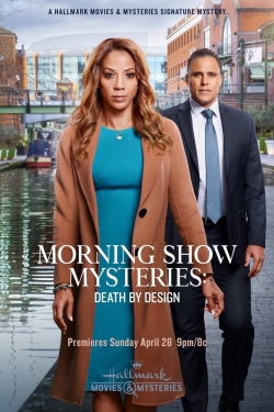 Watch Morning Show Mysteries: Death by Design (2019) Online FREE