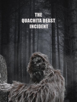 Watch The Quachita Beast Incident (2023) Online FREE