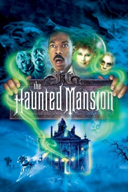 Watch The Haunted Mansion (2003) Online FREE