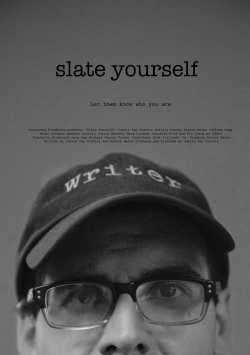 Watch Slate Yourself (2020) Online FREE