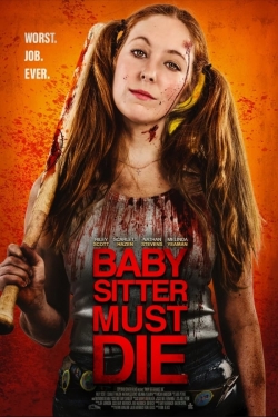 Watch Babysitter Must Die (2020) Online FREE