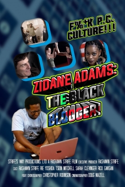 Watch Zidane Adams: The Black Blogger! (2021) Online FREE