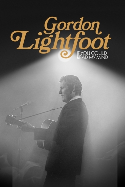 Watch Gordon Lightfoot: If You Could Read My Mind (2019) Online FREE
