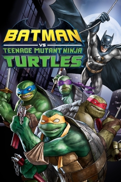 Watch Batman vs. Teenage Mutant Ninja Turtles (2019) Online FREE