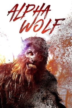 Watch Alpha Wolf (2018) Online FREE