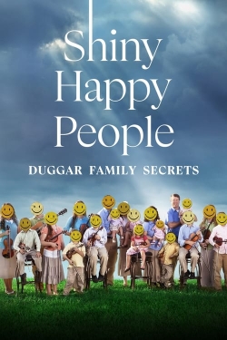 Watch Shiny Happy People: Duggar Family Secrets (2023) Online FREE