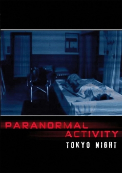 Watch Paranormal Activity: Tokyo Night (2010) Online FREE