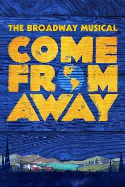 Watch Come from Away (2021) Online FREE