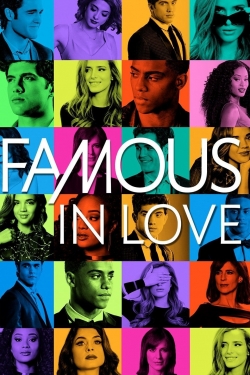 Watch Famous in Love (2017) Online FREE