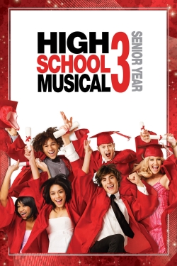 Watch High School Musical 3: Senior Year (2008) Online FREE