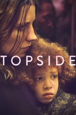 Watch Topside (2022) Online FREE