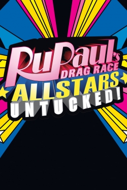 Watch RuPaul's Drag Race All Stars: Untucked! (2012) Online FREE