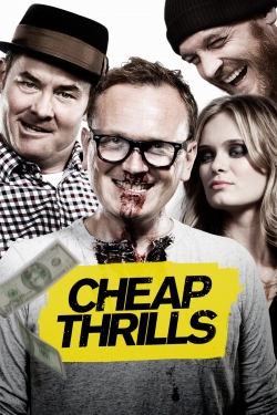 Watch Cheap Thrills (2013) Online FREE