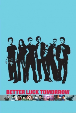 Watch Better Luck Tomorrow (2002) Online FREE