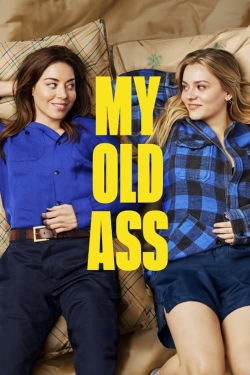 Watch My Old Ass (2024) Online FREE