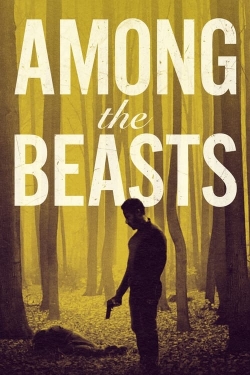 Watch Among the Beasts (2023) Online FREE
