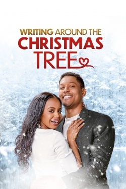 Watch Writing Around the Christmas Tree (2021) Online FREE