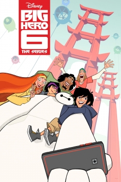 Watch Big Hero 6 The Series (2017) Online FREE