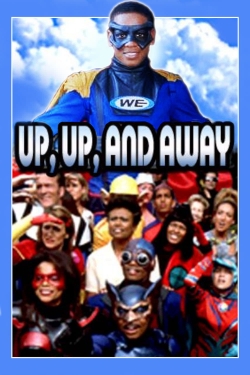 Watch Up, Up, and Away (2000) Online FREE