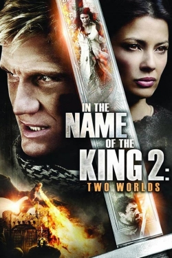Watch In the Name of the King 2: Two Worlds (2011) Online FREE