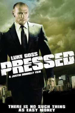 Watch Pressed (2011) Online FREE