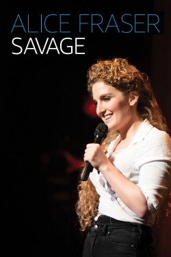 Watch Alice Fraser: Savage (2020) Online FREE