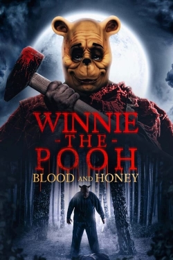 Watch Winnie-the-Pooh: Blood and Honey (2023) Online FREE