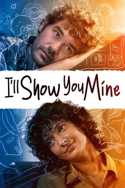 Watch I'll Show You Mine (2022) Online FREE