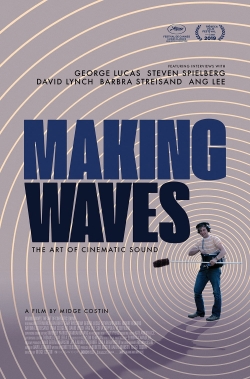 Watch Making Waves: The Art of Cinematic Sound (2019) Online FREE