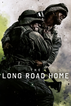 Watch The Long Road Home (2017) Online FREE