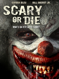 Watch Scary or Die (2012) Online FREE