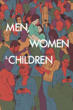 Watch Men, Women & Children (2014) Online FREE