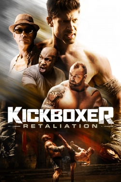 Watch Kickboxer - Retaliation (2018) Online FREE