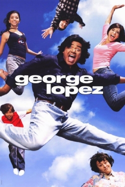 Watch George Lopez (2002) Online FREE