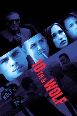 Watch 10th & Wolf (2006) Online FREE
