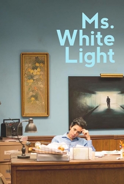 Watch Ms. White Light (2019) Online FREE