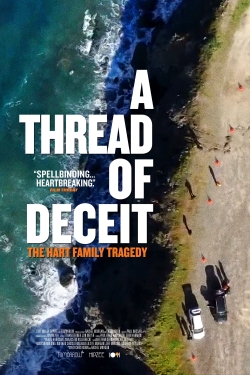Watch A Thread of Deceit: The Hart Family Tragedy (2020) Online FREE