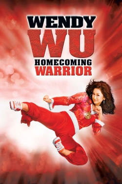 Watch Wendy Wu: Homecoming Warrior (2006) Online FREE