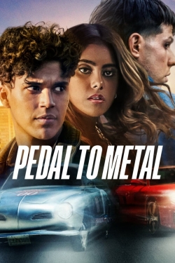 Watch Pedal to Metal (2022) Online FREE