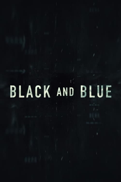 Watch Black and Blue (2019) Online FREE