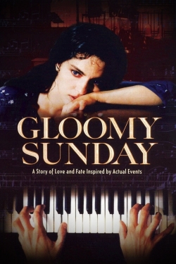 Watch Gloomy Sunday (1999) Online FREE