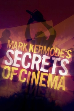 Watch Mark Kermode's Secrets of Cinema (2018) Online FREE