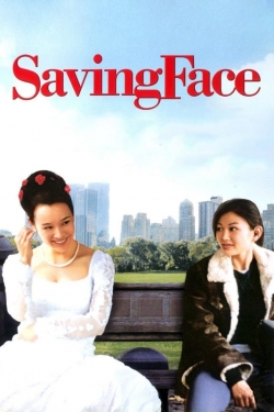 Watch Saving Face (2004) Online FREE