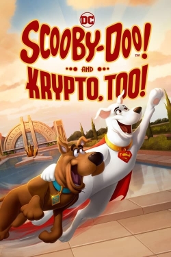 Watch Scooby-Doo! And Krypto, Too! (2023) Online FREE